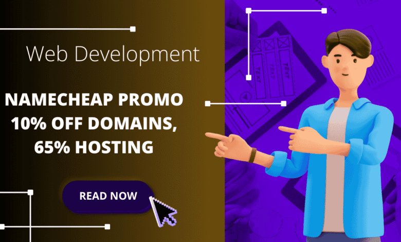 Namecheap Promo 10% Off Domains, 65% Hosting