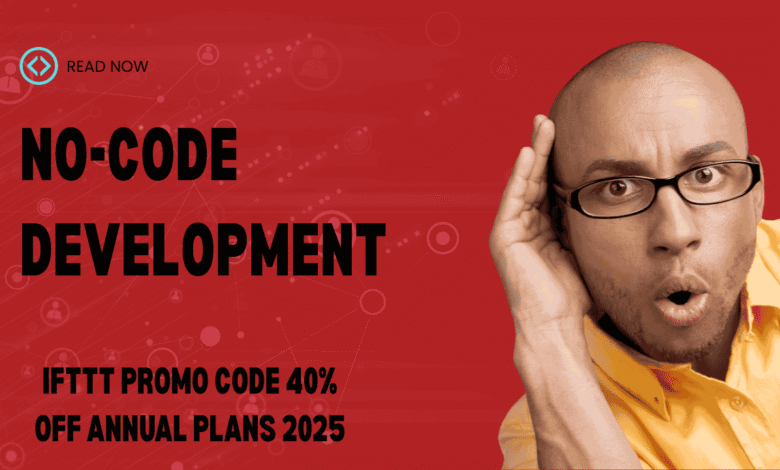 IFTTT Promo Code 40% Off Annual Plans 2025