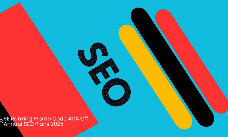 SE Ranking Promo Code 40% Off Annual SEO Plans 2025